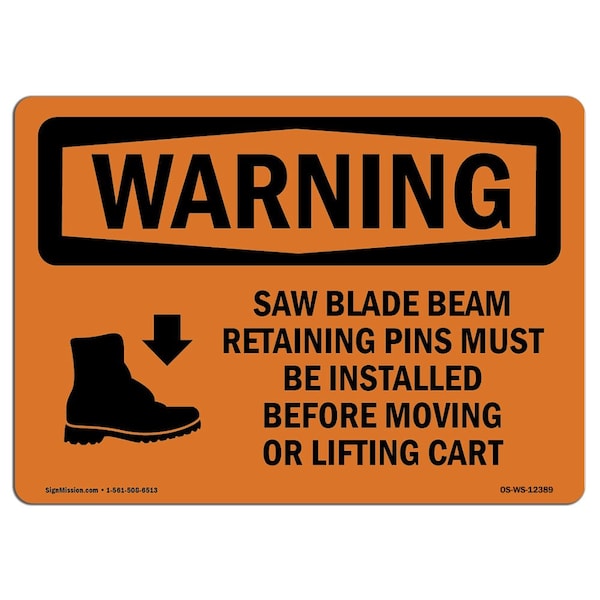 Safety Sign, OSHA WARNING, 3.5" Height, Saw Blade Beam Retaining Pins, Landscape, 10PK